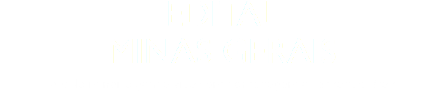 EDITAL MINAS GERAIS
Legado mineiro ganha vida com homenagem a Fernando Brant 